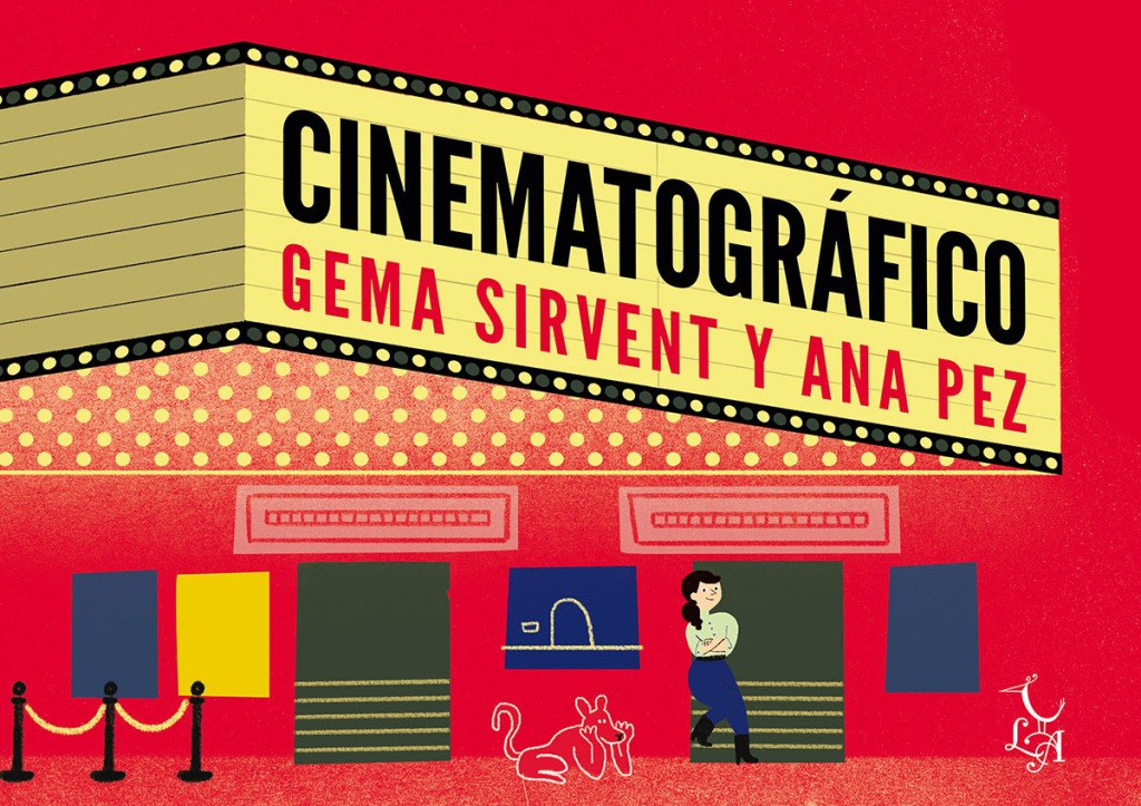 Cinematográfico, de Gema Sirvent y Ana Pez